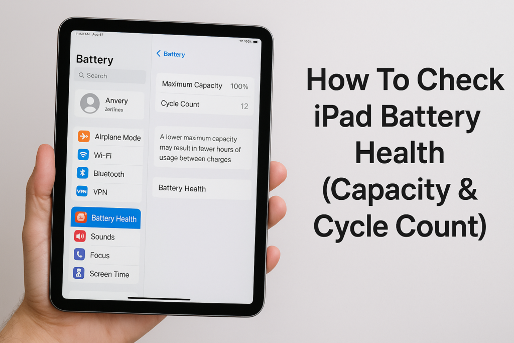 How To Check iPad Battery Health (Capacity & Cycle Count)